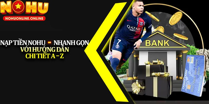 nap tien no hu khong cho doi uu dai 2025 cap ben cuc nhanh