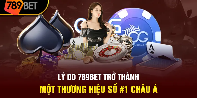 Ưu điểm khác biệt giúp 789BET tạo được chỗ đứng vững chắc