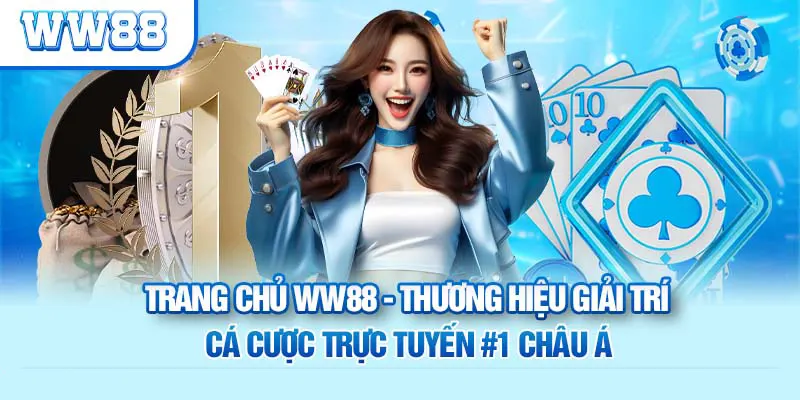 ww88 san choi ca cuoc truc tuyen uy tin giai tri thang hoa