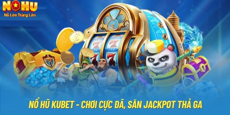 Nổ Hũ Kubet - Nhà Cái Đổi Thưởng Uy Tín Hàng Đầu 3 Các chương trình khuyến mãi tại nổ hũ Kubet